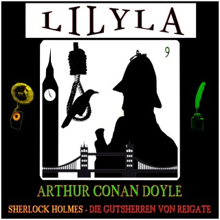 Arthur Conan Doyle: Sherlock Holmes: Die Gutsherren von Reigate