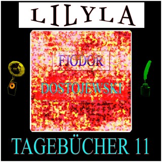 Fjodor Dostojewski: Tagebücher 11