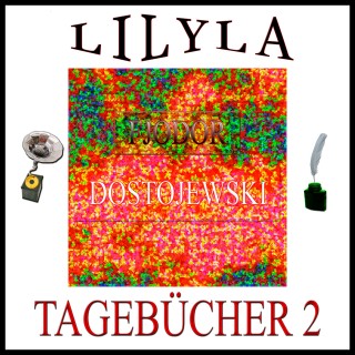 Fjodor Dostojewski: Tagebücher 2