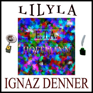 E.T.A. Hoffmann: Ignaz Denner