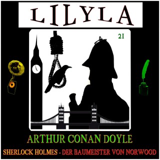 Arthur Conan Doyle: Sherlock Holmes: Der Baumeister von Norwood