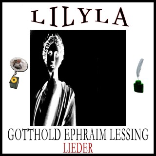 Gotthold Ephraim Lessing: Lieder