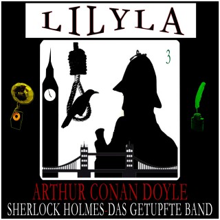 Arthur Conan Doyle: Sherlock Holmes: Das getupfte Band