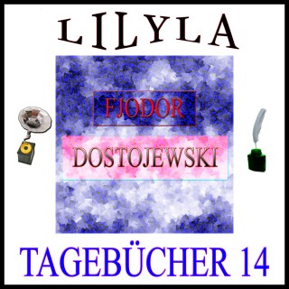 Fjodor Dostojewski: Tagebücher 14