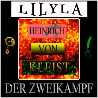 Heinrich von Kleist: Der Zweikampf