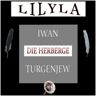 Iwan Turgenjew: Die Herberge