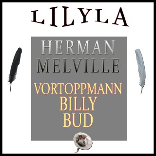 Herman Melville: Vortoppmann Billy Bud