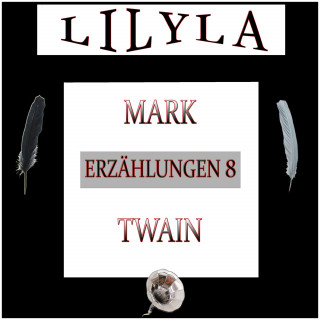 Mark Twain: Erzählungen 8