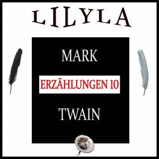 Mark Twain: Erzählungen 10