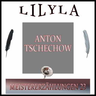 Anton Tschechow: Meistererzählungen 23