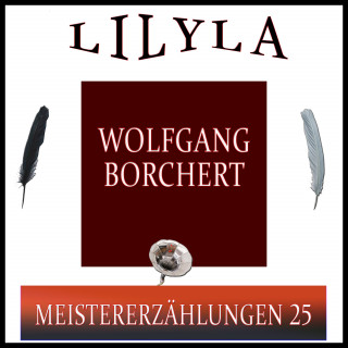 Wolfgang Borchert: Meistererzählungen 25