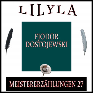 Fjodor Dostojewski: Meistererzählungen 27