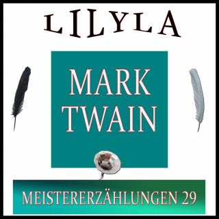 Mark Twain: Meistererzählungen 29