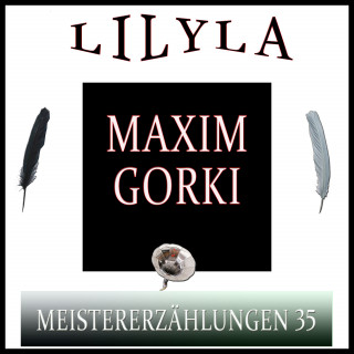 Maxim Gorki: Meistererzählungen 35