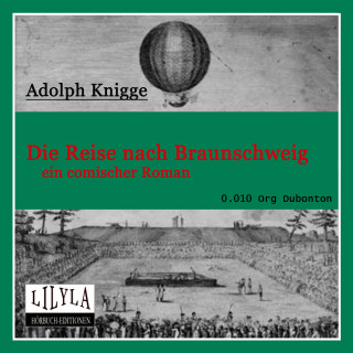 Adolph Knigge: Die Reise nach Braunschweig