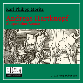 Karl Philipp Moritz: Andreas Hartknopf