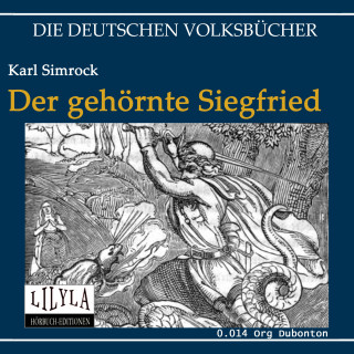 Karl Simrock: Der gehörnte Siegfried