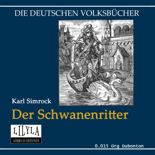 Karl Simrock: Der Schwanenritter