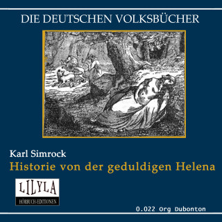 Karl Simrock: Die geduldige Helena
