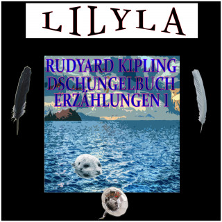Rudyard Kipling: Dschungelbuch-Erzählungen 1