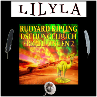 Rudyard Kipling: Dschungelbuch-Erzählungen 2