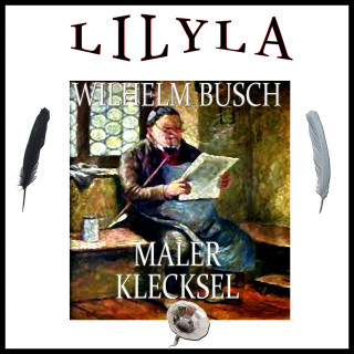 Wilhelm Busch: Maler Klecksel