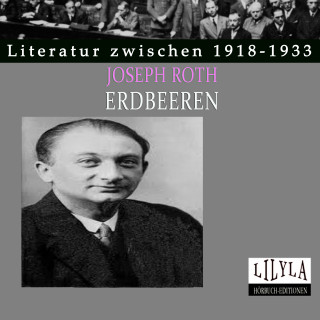 Joseph Roth: Erdbeeren