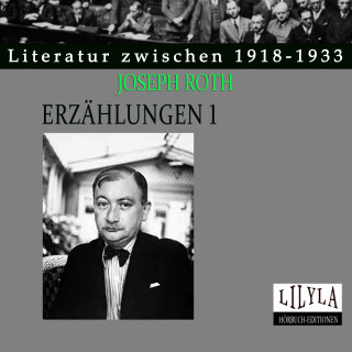 Joseph Roth: Erzählungen 1