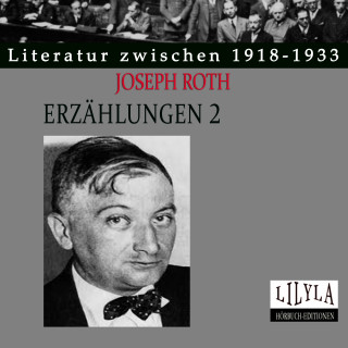 Joseph Roth: Erzählungen 2