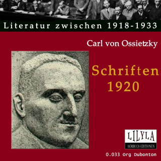 Carl von Ossietzky: Schriften 1920
