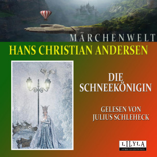 Hans Christian Andersen: Die Schneekönigin