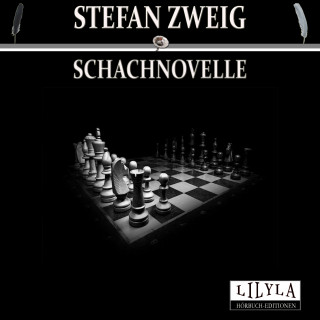 Stefan Zweig: Schachnovelle