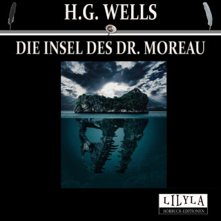 H. G. Wells: Die Insel des Dr. Moreau