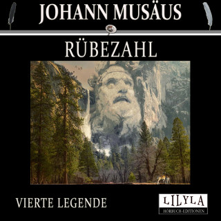 Johann Musäus: Rübezahl - Vierte Legende