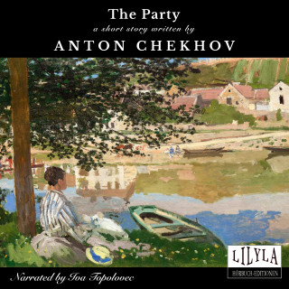 Anton Chekhov: The Party