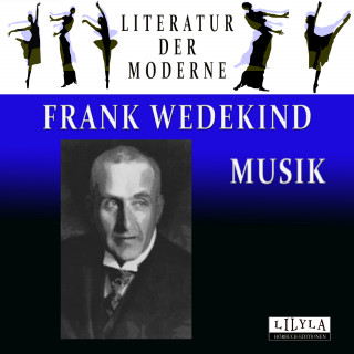 Frank Wedekind: Musik