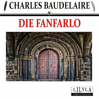 Charles Baudelaire: Die Fanfarlo