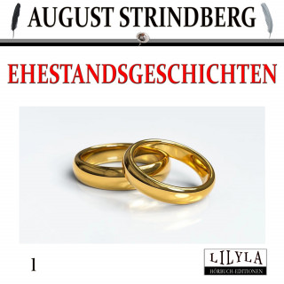 August Strindberg: Ehestandsgeschichten 1