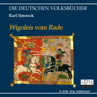 Karl Simrock: Wigoleis vom Rade