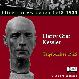 Harry Graf Kessler: Tagebücher 1926
