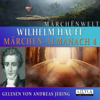 Wilhelm Hauff: Märchen-Almanach 4