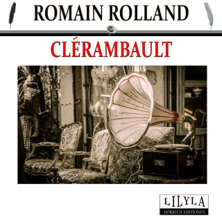 Romain Rolland: Clérambault