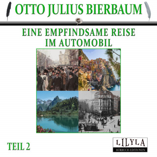 Otto Julius Bierbaum: Eine empfindsame Reise im Automobil 2