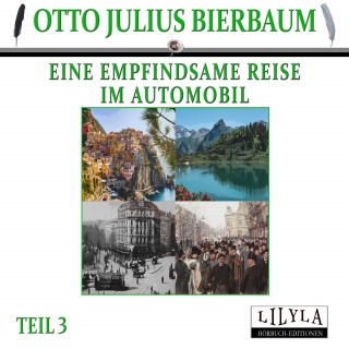 Otto Julius Bierbaum: Eine empfindsame Reise im Automobil 3
