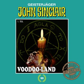 Jason Dark: Tonstudio Braun, Folge 99: Voodoo-Land. Teil 1 von 2 (Gekürzt)
