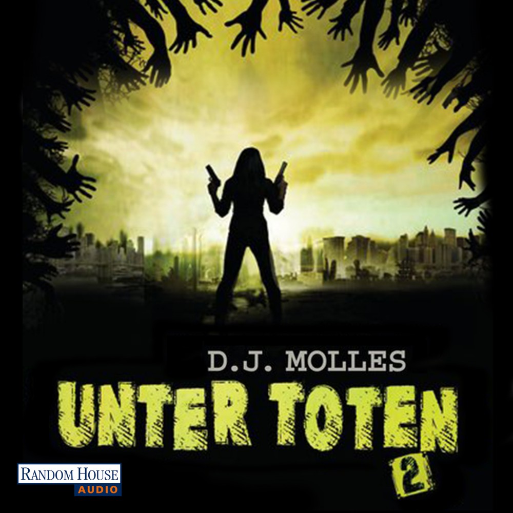 Unter Toten 2 | D.J. Molles | HÖBU.de