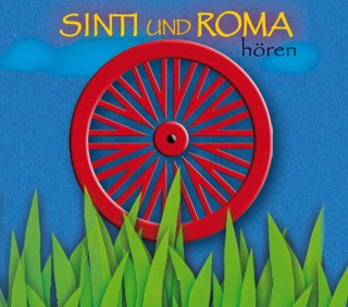 Anja Tuckermann: Sinti und Roma hören - Das Sinti und Roma-Hörbuch